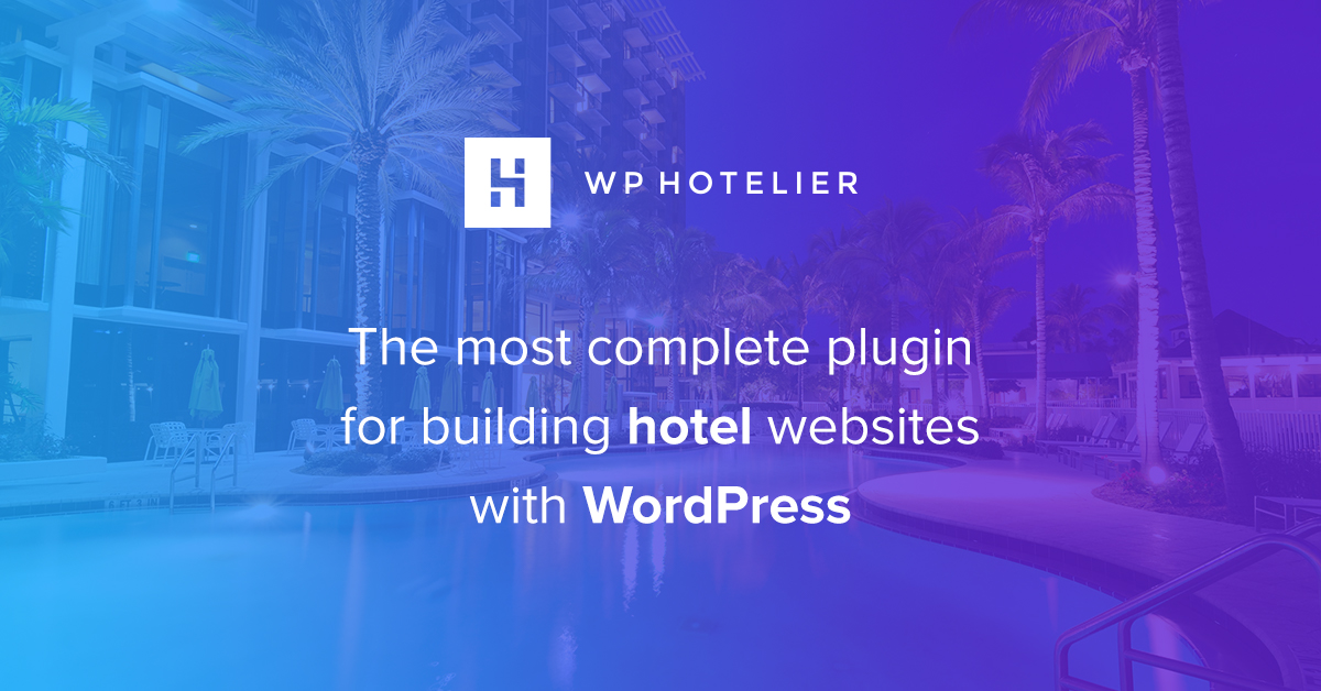 WordPress Hotel Booking Plugin | WP Hotelier